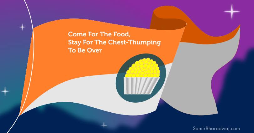 Fluttering flag with an icon symbolising a laddu - Come For The Food, Stay For the Chest-Thumping To Be Over